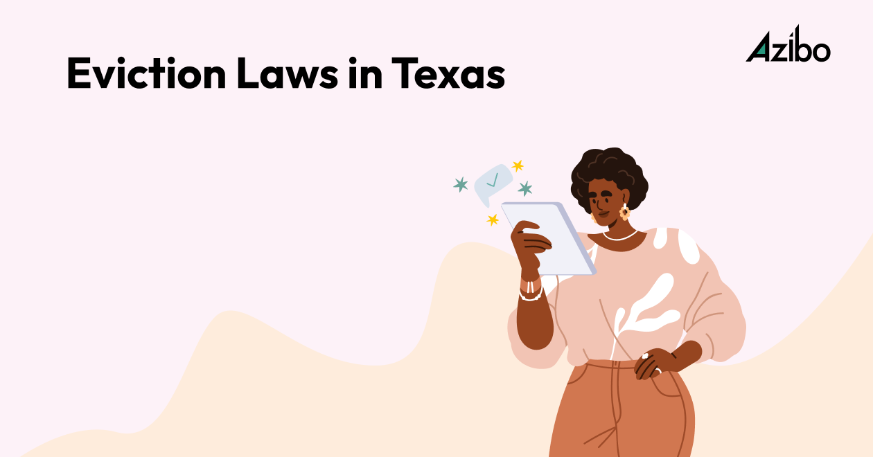 Texas Eviction Laws A Guide for Landlords and Tenants Azibo